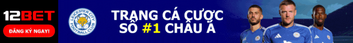 12BET 🎖️ Link Vào Trang Chủ 12BET.COM Mới Nhất Không Bị Chặn 7 Banner 12BET