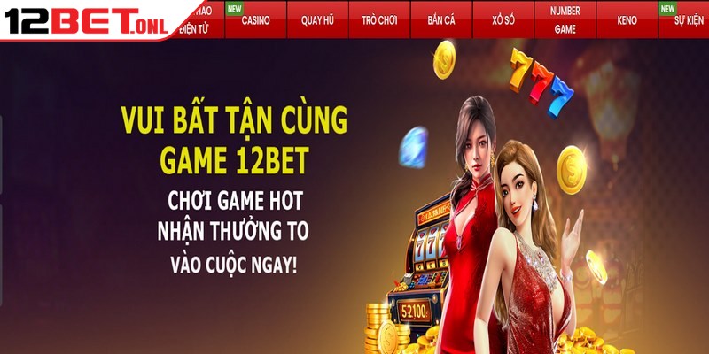 Link Vào 12BET - Bí Quyết Truy Cập Ổn Định, Không Bị Chặn 16 12BET có uy tín không là câu hỏi thường hay gặp rất nhiều ở tân binh