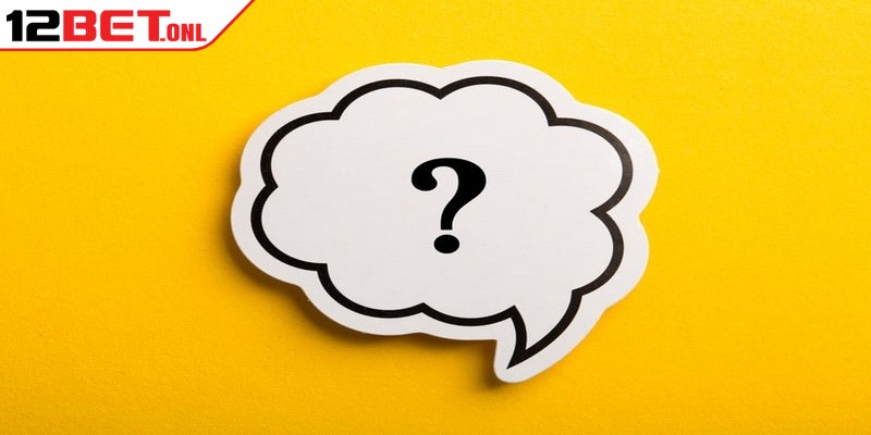 Link Vào 12BET - Bí Quyết Truy Cập Ổn Định, Không Bị Chặn 20 Câu hỏi thường gặp về giấy phép hoạt động của 12BET