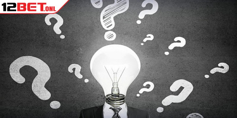 Khám phá những câu hỏi về chúng tôi 12BET